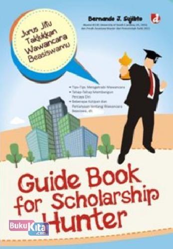Cover Buku Guide Book for Scholarship Hunter