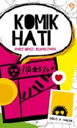 Cover Buku Komik Hati : Habis Benci, Bilang Cinta