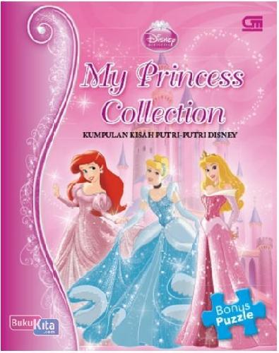 Cover Buku Kumpulan Kisah Putri-Putri Disney - My Princess Collection