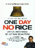 Revolusi Mindset: One Day No Rice Untuk Indonesia Sehat dan Sejahtera