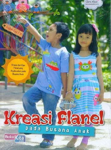 Cover Buku Kreasi Flanel Pada Busana Anak