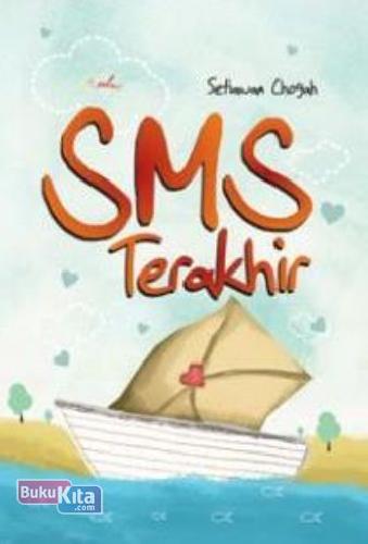 Cover Buku SMS Terakhir