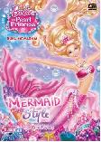 Barbie The Pearl Princesss: Gaya Rambut Putri Duyung (Buku Mewarnai)