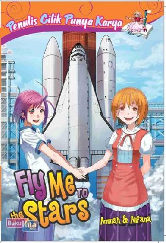 Cover Buku Fly Me To The Stars