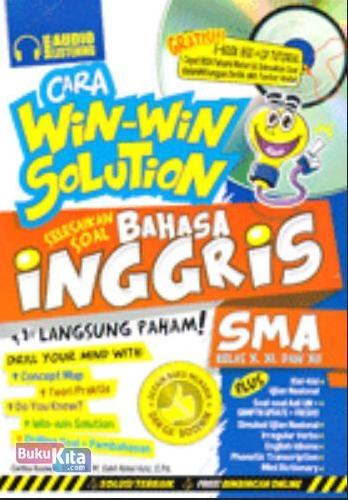 Cover Buku Cara Win-win Solution Selesaikan Soal Bahasa Inggris SMA