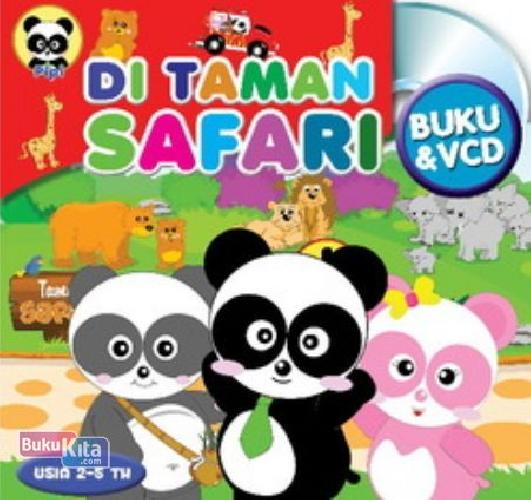 Cover Buku Pipi - Di Taman Safari + VCD