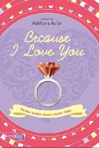 Cover Buku Because I Love You