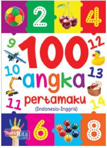 Cover Buku 100 Angka Pertamaku (Indonesia-Inggris)