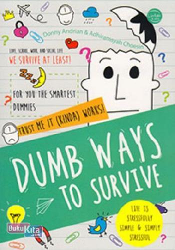 Cover Buku Dumb Ways to Survive (Promo Best Book)