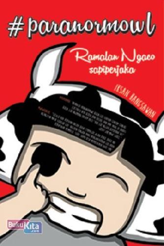 Cover Buku #paranormowl : Ramalan Ngaco Sapiperjaka (Promo Best Book)