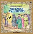 Cover Buku Seri Khasanah Anak Muslim : Kisah Sahabat Nabi : Abu Bakar Ash-Shiddinq