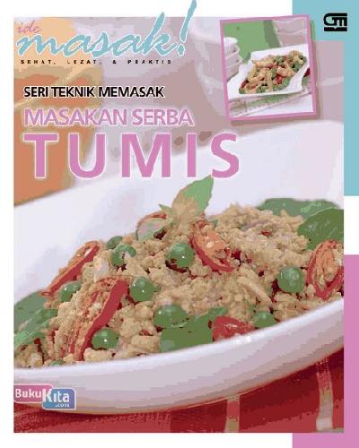 Cover Buku Seri Teknik Memasak: Masakan Serba Tumis