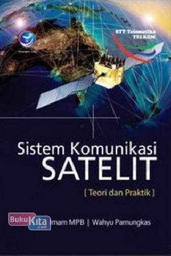 Cover Buku Sistem Komunikasi Satelit (Teori Dan Praktik)