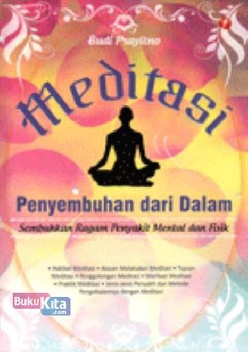 Cover Buku Meditasi Penyembuhan Dari Dalam