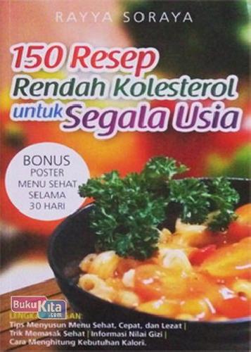 Cover Buku 150 Resep Rendah Kolesterol Untuk Segala Usia