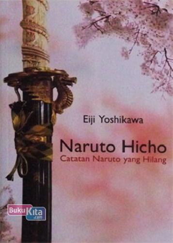 Cover Buku Naruto Hicho 2 (Catatan Naruto Yang Hilang)