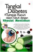 Tangkal Diabetes dan Tumpas Racun dalam Tubuh dengan
