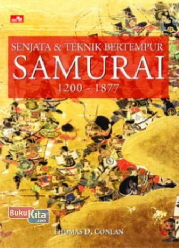 Cover Buku Senjata & Teknik Bertempur Samurai