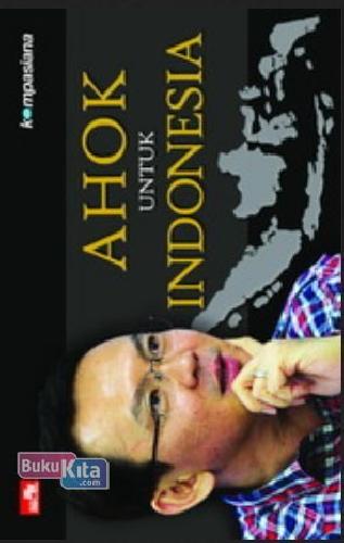 Cover Buku Ahok untuk Indonesia