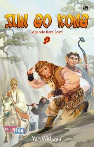 Cover Buku Sun Go Kong: Legenda Kera Sakti (Jilid 2)