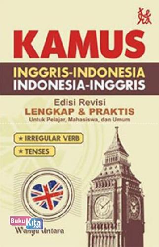Cover Buku Kamus Inggris-Indonesia Indonesia-Inggris: Edisi Revisi Lengkap & Praktis