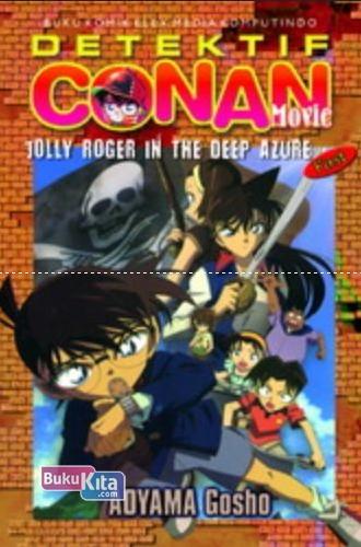 Cover Buku Conan Movie: Jolly Roger In The Deep Azure (first)