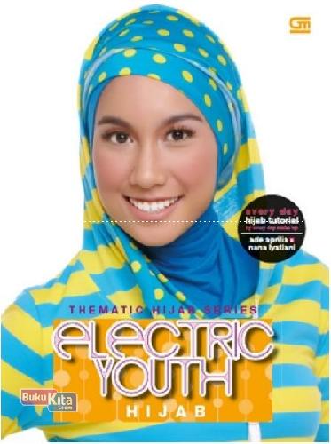Cover Buku Thematic Hijab Series : Electric Youth Hijab