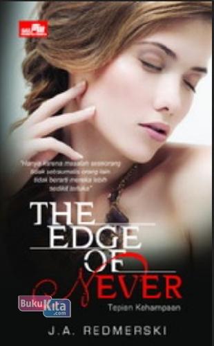 Cover Buku The Edge of Never : Tepian Kehampaan