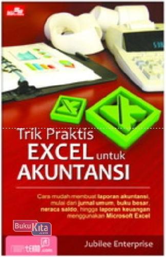 Cover Buku Trik Praktis Excel untuk Akuntansi