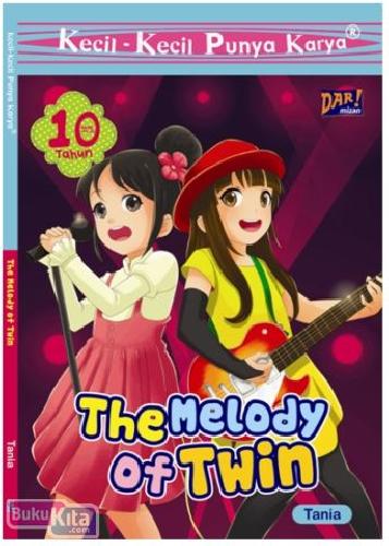 Cover Buku Kkpk: The Melody Of Twin