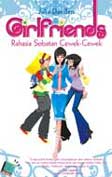Cover Buku Girlfriends: Rahasia Sobatan Cewek-Cewek