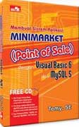 Cover Buku Membuat Sistem Aplikasi Minimarket (Point of Sales) dengan VB 6 & MYSQL 5