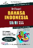 Intisari Bahasa Indonesia SD/MI Kelas 4,5,6 (2013)