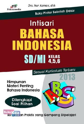 Cover Buku Intisari Bahasa Indonesia SD/MI Kelas 4,5,6 (2013)