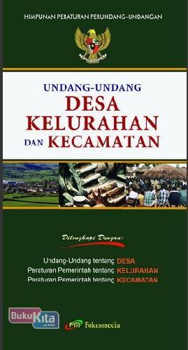 Cover Buku Undang-Undang Desa Kelurahan dan Kecamatan