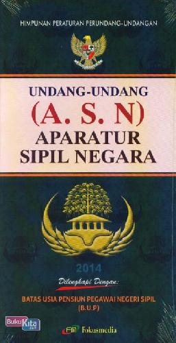 Cover Buku Undang-Undang (A.S.N) Aparatur Sipil Negara (2014)