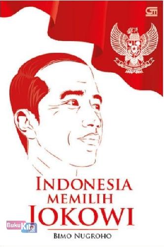 Cover Buku Indonesia Memilih Jokowi