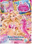 Barbie The Pearl Princess : Buku Aktivitas & Permainan
