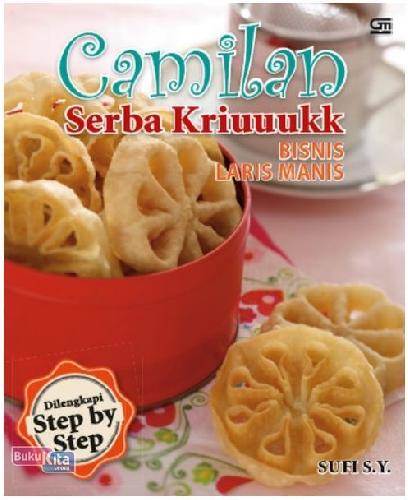 Cover Buku Camilan Serba Kriuuukk (Bisnis Laris Manis)