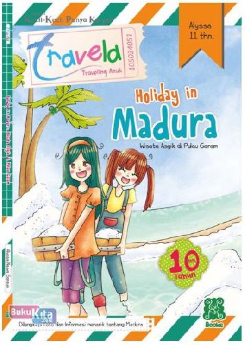 Cover Buku Seri Travela: Holiday In Madura