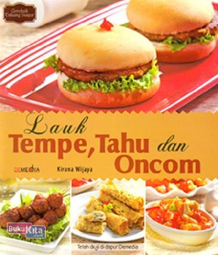 Cover Buku Lauk Tempe, Tahu, dan Oncom Food Lovers