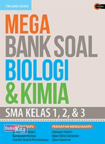 Cover Buku Mega Bank Soal Biologi & Kimia SMA Kelas 1, 2, & 3