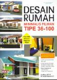 Desain Rumah Minimalis Pilihan Tipe 36-100