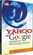 Cover Buku Yahoo! dan Google untuk Berinternet bagi Orang Awam