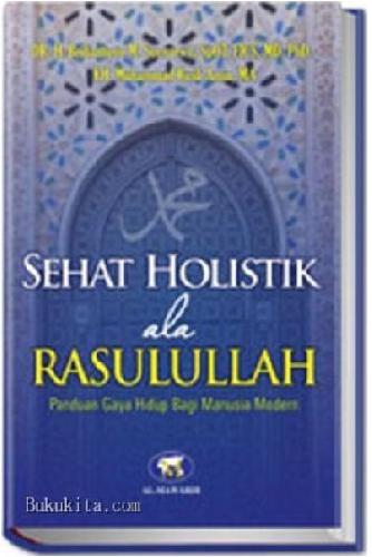 Cover Buku Sehat Holistik ala Rasulullah 
