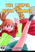 The Lucifer and Biscuit Hammer 02