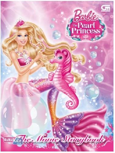 Cover Buku Barbie The Pearl Princess: The Movie Storybook