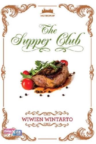 Cover Buku Metropop: The Supper Club