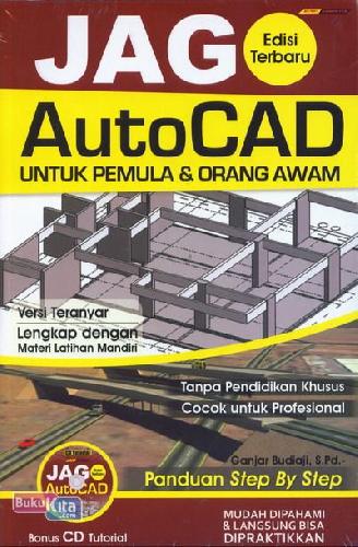 Cover Buku Jago AutoCAD Untuk Pemula & Orang Awam Edisi Terbaru