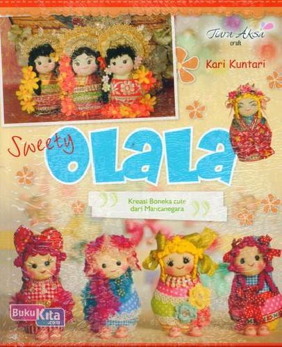 Cover Buku Sweety Olala - Kreasi Boneka Cute dari Mancanegara
